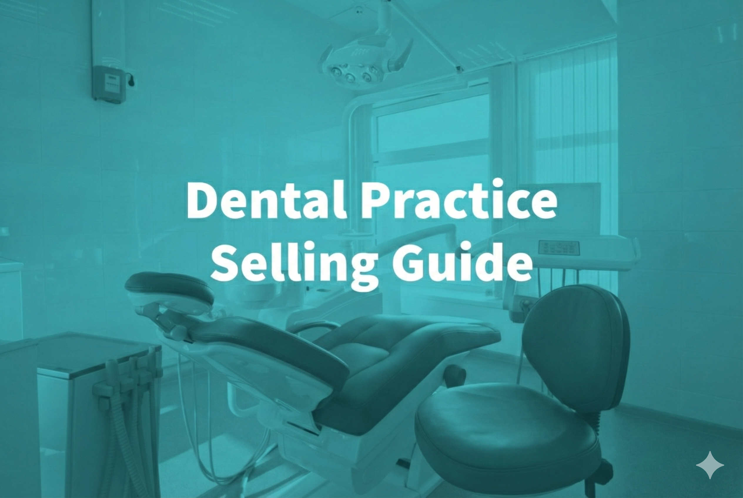 dental practice selling guide